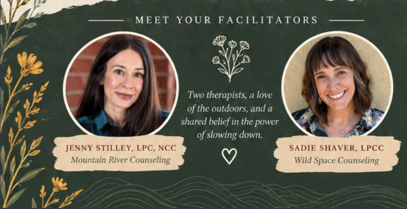 Meet Your Facilitators Jenny Stilley and Sadie Shaver